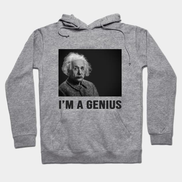 i am a genius Hoodie by ahnoun